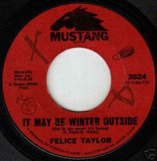 Felice Taylor 45It May Be Winter OutsideNorthern Soul