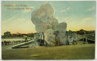 1910s Postcard Fort Leavenworth Dynamiting Spar Bridge Dynamite Army