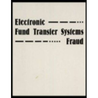 Electronic Fund Transfer Systems Fraud Private Investigator