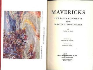 MAVERICKS  DELUXE, SIGNED, LTD. ED. BY FRANK KING 1947