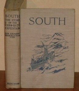 South Story of Shackletons 1914 1917 Expedition 1923 Antarctic