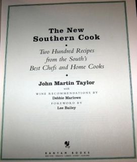The New Southern Cook 200 Recipes from The Souths Best Chefs Taylor