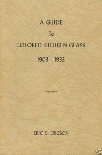 Steuben Art Glass 1903 1933 Carder Interview Glass Types Catalog