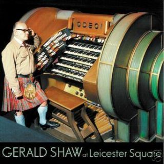 Gerald Shaw at Leicester Square Odeon Theatre Organ
