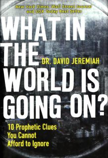  Faith Hardcover What in The World Is Going on David Jeremiah