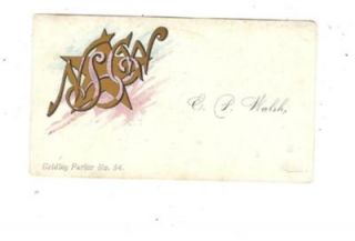 1890s Calling Card N s G w Gridley Parlor CA