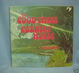 The Good Times in Country Music LP Record