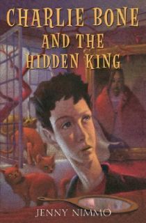 Charlie Bone and the Hidden King Bk. 5 by Jenny Nimmo (2006, Hardcover