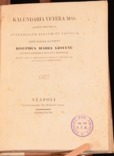 1828 Kalendaria Vetera MSS by Giuseppe Maria Giovene