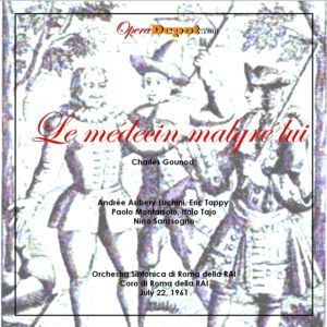 Le Médecin Malgré Lui by Gounod