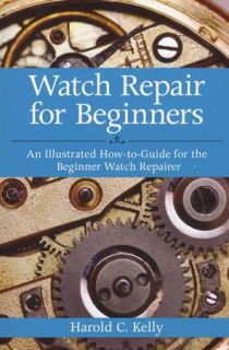 Watch Repair Adjustment for Beginners Illustrated How to Guide