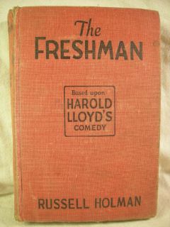 The Freshman by Russell Holman Harold Lloyd s Comedy
