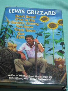 Books DonT Bend Over in The Garden Granny L Grizzard