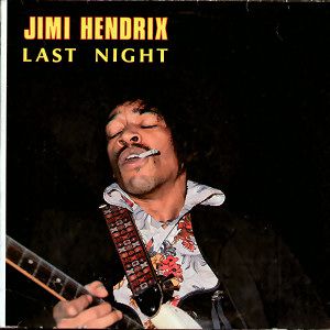  lp last night by jimi hendrix psychedelic as released on astan 201016