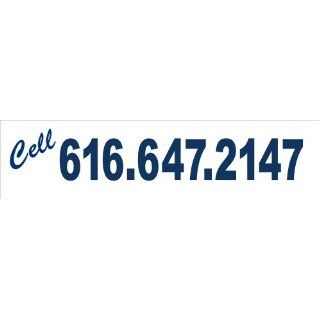 Cell PHONE NUMBER, 6 x 24 Real Estate Rider Sign