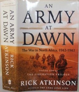 An Army at Dawn War in North Africa 1942 3 WW2 Montgomery Patton