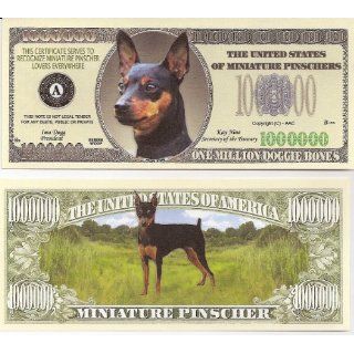 Miniature Pinscher $Million Dollar$ Novelty Bill