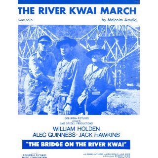 William Holden and Alec Guinness.The Bridge On The River Kwai