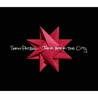 Take Back the City Snow Patrol Music