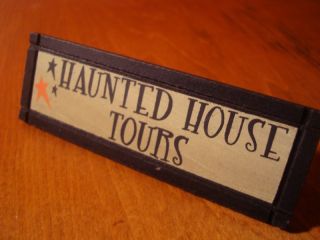 Haunted House Tours Halloween Desk Sign Decorations New