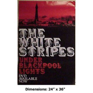 WHITE STRIPES Under Blackpool Lights 24x36 Poster