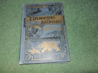  Explorations Adventures Henry M Stanley 1889