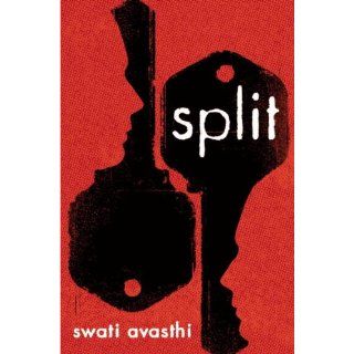 Split Swati Avasthi 9780375963407 Books