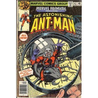 Marvel Premiere Featuring The Astonishing Ant Man #47 April 1979