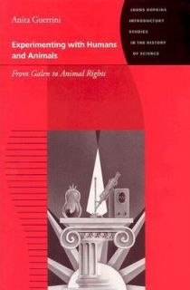  and Animals from Galen to Animal Rights Johns Hopkin 0801871972