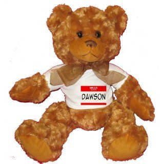 HELLO my name is DAWSON Plush Teddy Bear with WHITE T