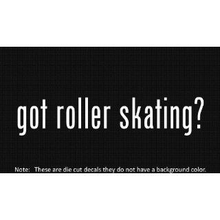 (2x) Got Roller Skating   Decal   Die Cut   Vinyl