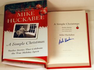 Mike Huckabee Signed A Simple Christmas 1st 1st HC Book COA