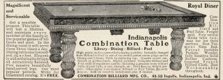 1904 Ad Indianapolis Combination Billiard Pool Table   ORIGINAL
