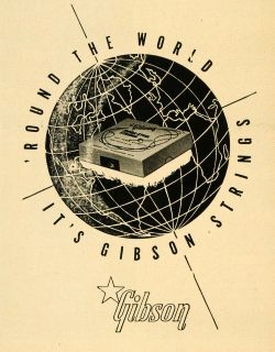 1952 Ad Gibson Guitar Instrument Strings Globe World   ORIGINAL