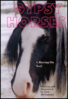 Gypsy Horses Lise McNamara Softcover Vanners RARE