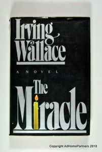 Book The Miracle by Irving Wallace HCDJ 1984 First Edition E P Dutton