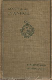 Ivanhoe A Romance Sir Walter Scott 1901 Hardcover Standard English