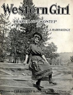 WESTERN GIRL Instrumental March   1905   By Al.J.Harbridge. Published