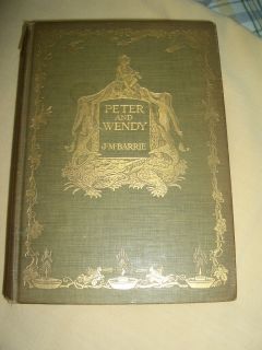  Edition Peter and Wendy by J M Barrie Published 1911 Peter Pan