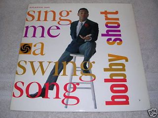 Bobby Short Sing Me Swing Song Jazz Vocal LP VG