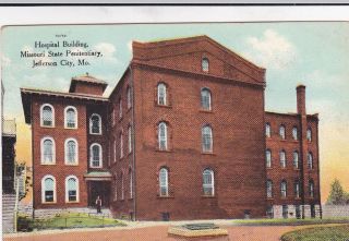 Jefferson City MO Hospital Building State Penitentiary Old Postcard