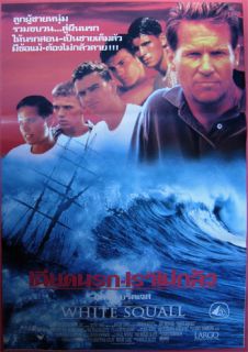 White Squall Thai Movie Poster 1996 Jeff Bridges