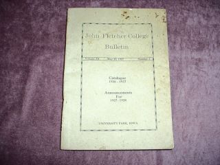 John Fletcher College 1927 Bulletin Univerity Park Iowa