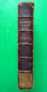 1832 Lawrie Todd Settlers in The Woods John Galt 3 4 Leather Marbled Boards RARE  