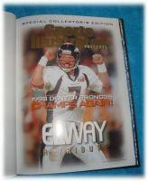 1998 Denver Broncos Super Bowl Champions Sports Illustrated Collectors Edition  