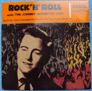 Johnny Burnette EP Tear It Up You're Undecided 2 Coral Rockabilly 45  