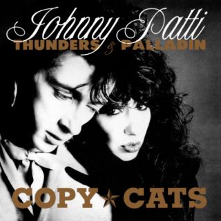 Johnny Thunders Patti Palladin Copy Cats New SEALED CD 5013145202029  