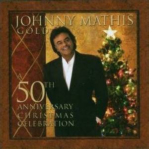 JOHNNY MATHIS 50TH ANNI CHRISTMAS CELEBRATION CD  