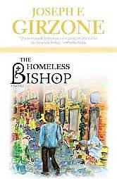 The Homeless Bishop Joseph F Girzone New Book  