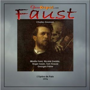 Faust with Mirella Freni Nicolai Gedda
